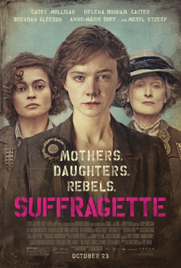 Suffragette (2015) film poster with Helena Bonham Carter, Carey Mulligan and Meryl Streep