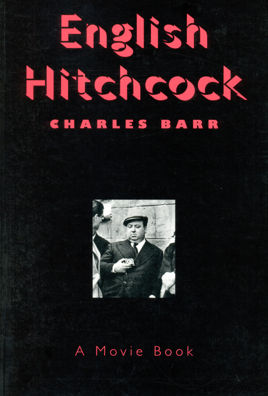 English Hitchcock (1999) book by Charles Barr